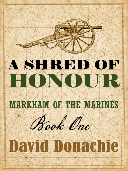 Title details for A Shred of Honour by David Donachie - Available